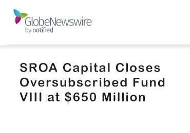 SROA Capital Closes Oversubscribed Fund VIII at $650 Million