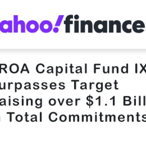 SROA Capital Fund IX Surpasses Target Raising over $1.1 Billion in Total Commitments